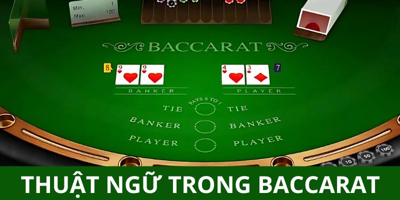 Thuat ngu trong Baccarat